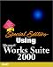 Books : Special Edition Using Microsoft Works Suite 2000 (SE Using)