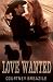 Love Wanted Love Wanted