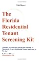 The Florida Residential Tenant Screening Kit