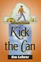 Kick the Can (One-eyed Jack Mystery)