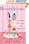 Beautylicious!: The Black Girl's Guide to the Fabulous Life