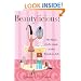 Beautylicious!: The Black Girl's Guide to the Fabulous Life