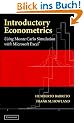 Introductory Econometrics: Using Monte Carlo Simulation with Microsoft Excel