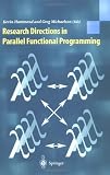 Research Directions in Parallel Functional Programming