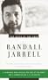The Voice of the Poet: Randall Jarrell