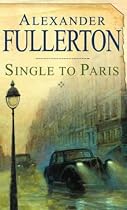 Single to Paris (Rosie Ewing)