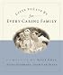 Lists to Live By for Every Caring Family: For Everything That Really Matters