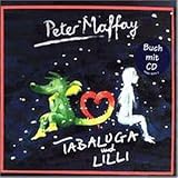 Tabaluga und Lilly/CD mit Buch - Peter Maffay