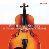 St Michel Strings in Poland