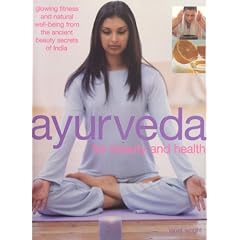 Ayurveda for Beauty and Health