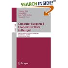 Click here to buy Computer Supported Cooperative Work in Design I: 8th... by  Weiming Shen, Zongkai Lin, Jean-Paul A. Barth�s, and Tangqiu Li.