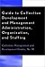 Book Guide to Collection Development and Management: Administration, Organization, and Staffing (Collection Management and Development Guides)