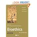 Bioethics: An Anthology (Blackwell Philosophy Anthologies)