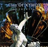 Clan of Xymox -  Liberty