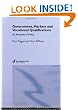 Government, Markets and Vocational Qualifications: An Anatomy of Policy
