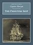 The Phantom Ship (Nonsuch Classics)