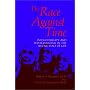 The Race Against Time: Psychotherapy and Psychoanalysis in the Second Half of Life (Critical Issues in Psychiatry)
