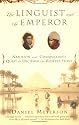 The Linguist and the Emperor: Napoleon and Champollion's Quest to Decipher the Rosetta Stone