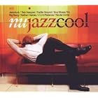 Nu Jazz Cool by Various Artists