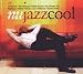 Nu Jazz Cool Nu Jazz Cool