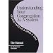 Understanding Your Congregation As a System: The Manual
