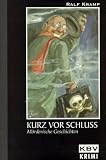 KBV Taschenb�cher, Bd.99. Kurz vor Schluss.