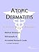 Atopic Dermatitis - A Medical Dictionary, Bibliography, and Annotated Research Guide to Internet References