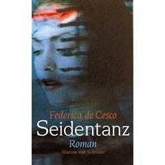 Seidentanz: Roman