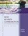 Basic Business Communication: Skills for Empowering the Internet Generation with Student CD-ROM/PowerWeb, and BComm Skill Booster