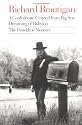 A Confederate General from Big Sur / Dreaming of Babylon / the Hawkline Monster: Three Books in the Manner of Their Original Editions