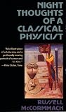 Night Thoughts of a Classical Physicist