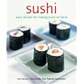 Sushi: Easy Recipes for Making Sushi at Home