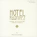 MusicTracks : Hotel Martinez - Pure Pleasure from Cannes