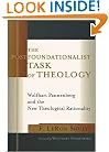 The Postfoundationalist Task of Theology