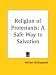 Book Religion of Protestants: A Safe Way to Salvation