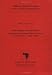 The Gambia and the World: a History of the Foreign Policy of Africa's Smallest State, 1965-1995 (Etudes Africaines Hambourgeoises)