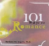 101 Ways to Romance (Hay House Lifestyles)