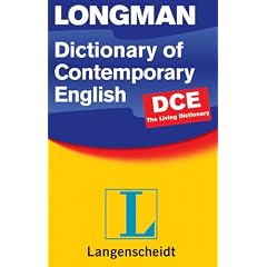 Longman Dictionary of Contemporary English (DCE 4). �ber 200.000 Stichw�rter und Wendungen