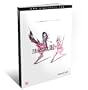 Final Fantasy XIII-2 - The Complete Official Guide