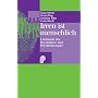 Irren ist menschlich: Lehrbuch der Psychiatrie und Psychotherapie