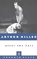 After the Fall: A Play in Two Acts (Penguin Plays)