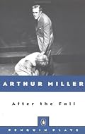 After the Fall: A Play in Two Acts (Penguin Plays)