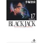 Black Jack―The best 11 stories by Osamu Tezuka (17) (秋田文庫)