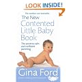 The New Contented Little Baby Book: The Secret to Calm and Confident Parenting
