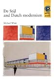 Review Manchester University Press  / De Stijl and Dutch Modernism (Barber Institute's Critical Perspectives in Art History)