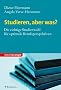 Studieren, aber was?