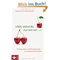 "Ach, w�rst du nur wie wir ...": Schwiegereltern und Schwiegerkinder - ein kompliziertes Verh�ltnis