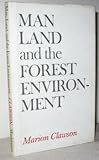Man, land, and the forest environment