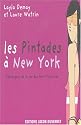 Les Pintades &agrave; New York : Chroniques de la vie des New-Yorkaises