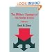 The Military Strategy of the Soviet Union (Soviet Military Theory and Practice)